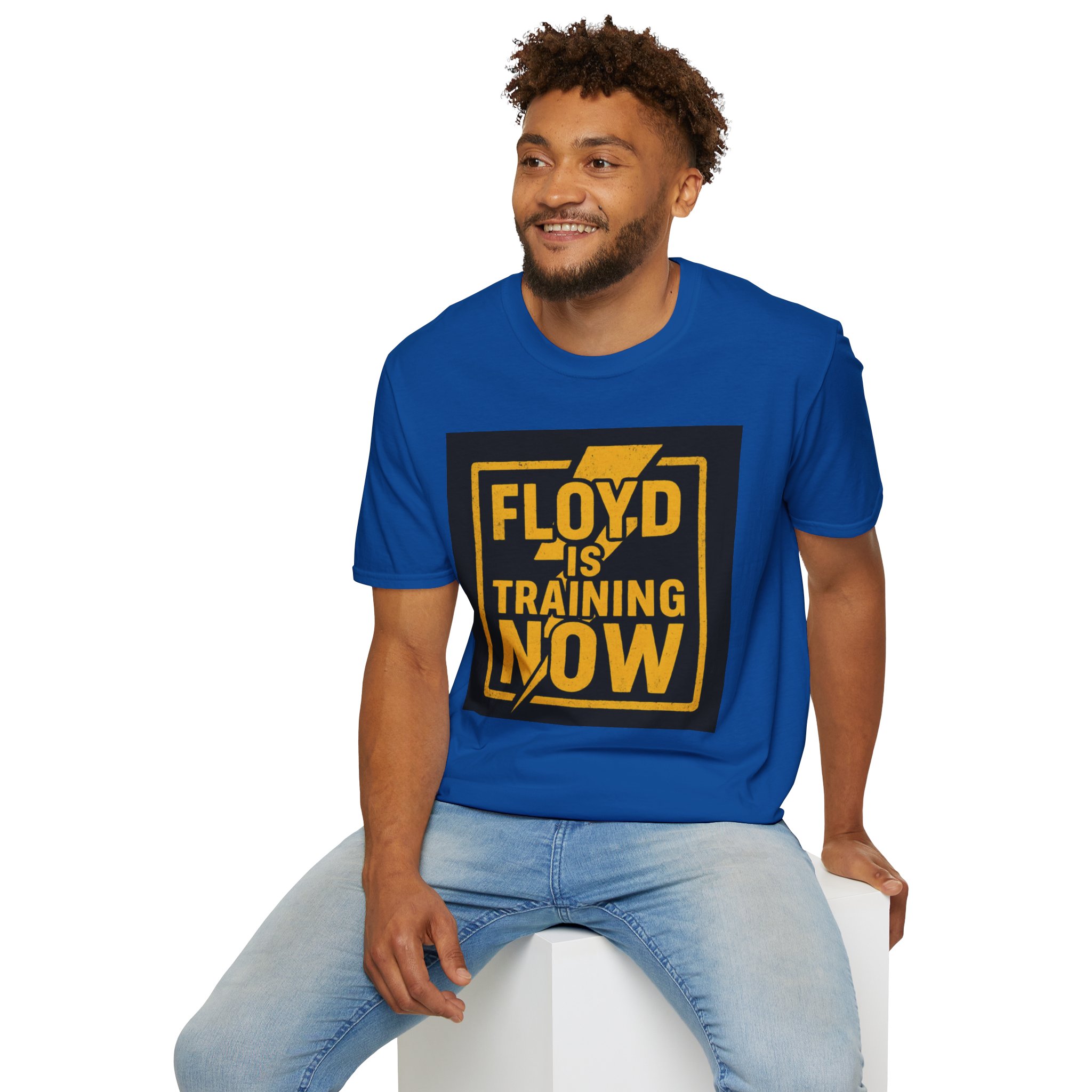 "Floyd is Training Now" Motivational Tee - Image 21